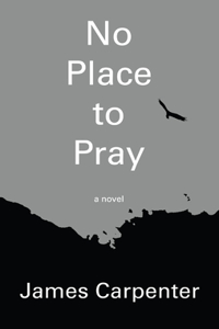 No Place to Pray