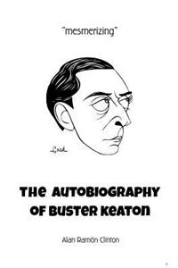 Autobiography of Buster Keaton