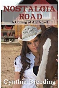 Nostalgia Road - A Coming of Age Novel