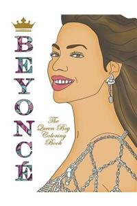 Beyoncé: The Queen Bey Coloring Book