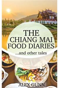 The Chiang Mai Food Diaries? and other tales