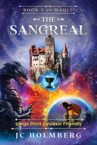 Sangreal (Large Print Dyslexic Friendly)