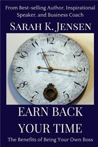 Earn Back Your Time