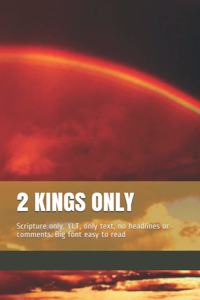 2 Kings Only