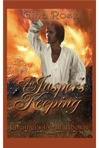 In Jasper's Keeping