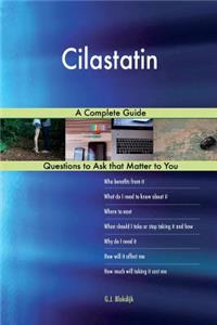 Cilastatin; A Complete Guide