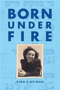 Born Under Fire