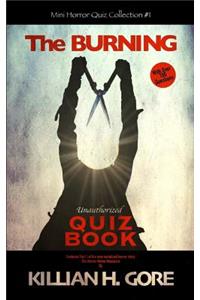 Burning Unauthorized Quiz Book