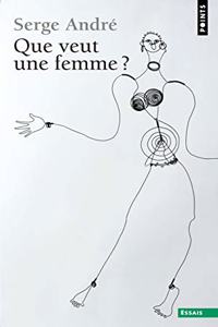 Que Veut Une Femme ?