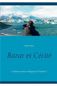 Bazar et Cécité