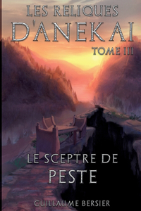 Les Reliques d'Anekai - Tome 3