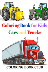 Coloring Book for Kids Cars and Trucks