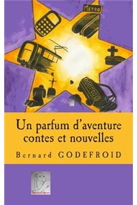 Un parfum d'aventure