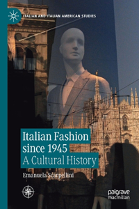 Italian Fashion Since 1945