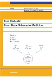 Free Radicals: From Basic Science to Medicine