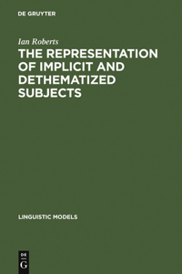 Representation of Implicit and Dethematized Subjects