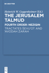 Tractates Ševu'ot and 'Avodah Zarah