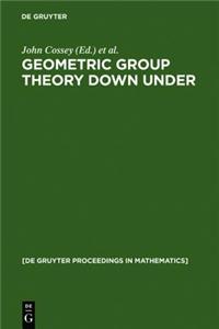 Geometric Group Theory Down Under: Proceedings of a Special Year in Geometric Group Theory, Canberra, Australia, 1996