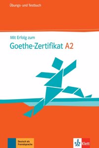 Mit Erfolg zum Goethe-Zertifikat
