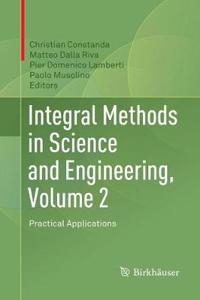 Integral Methods in Science and Engineering, Volume 2