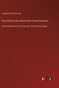 Geschichte des deutschen Steuerwesens