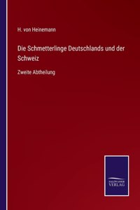 Schmetterlinge Deutschlands und der Schweiz
