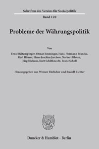 Probleme Der Wahrungspolitik