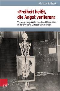 Freiheit Heisst, Die Angst Verlieren
