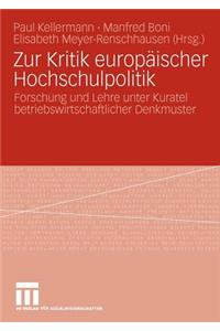 Zur Kritik Europäischer Hochschulpolitik