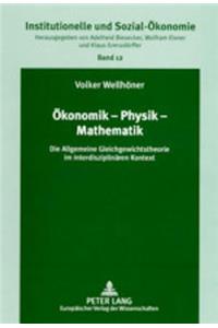 Oekonomik - Physik - Mathematik