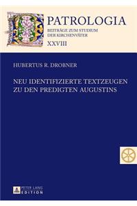 Neu identifizierte Textzeugen zu den Predigten Augustins