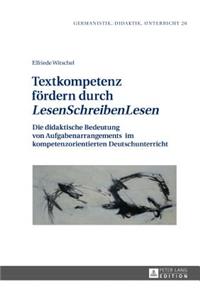 Textkompetenz foerdern durch LesenSchreibenLesen