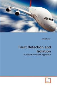 Fault Detection and Isolation