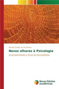 Novos olhares à Psicologia