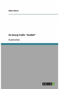 Zu Georg Trakls Grodek