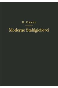 Moderne Stahlgießerei für Unterricht und Praxis