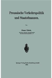 Preussische Verkehrspolitik und Staatsfinanzen