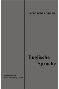 Lehrbuch der Englischen Sprache