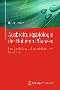 Ausbreitungsbiologie Der Höheren Pflanzen