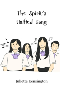 The Spirit's Unified Song