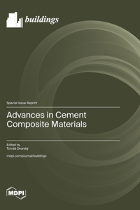 Advances in Cement Composite Materials