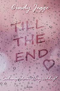 Till the end
