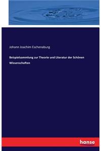 Beispielsammlung zur Theorie und Literatur der Schönen Wissenschaften