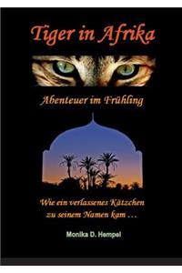 Tiger in Afrika Abenteuer im Frühling