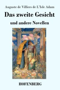 zweite Gesicht und andere Novellen