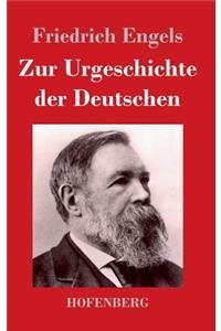 Zur Urgeschichte der Deutschen