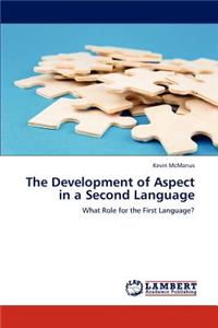 Development of Aspect in a Second Language