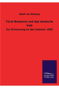 Furst Bismarck Und Das Deutsche Volk