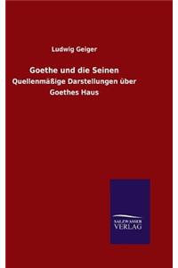 Goethe und die Seinen