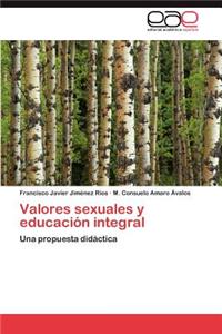 Valores sexuales y educación integral